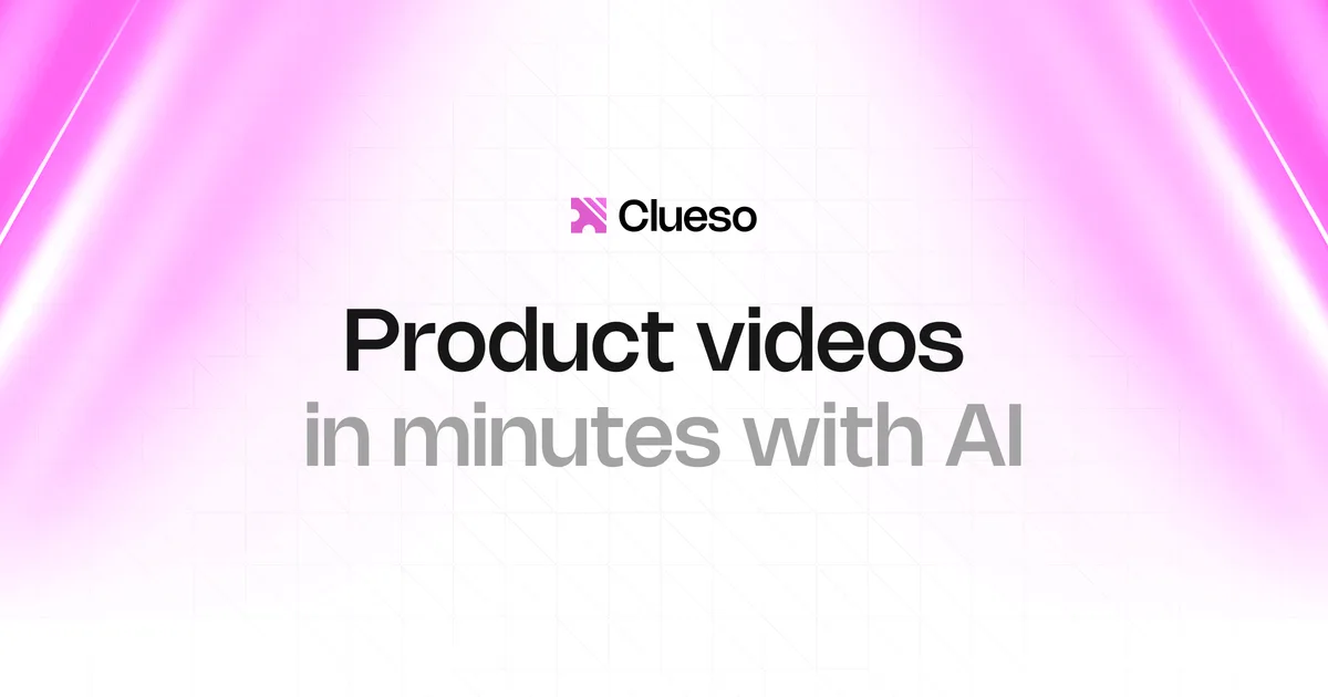 Clueso - Create incredible product videos, documentation,…