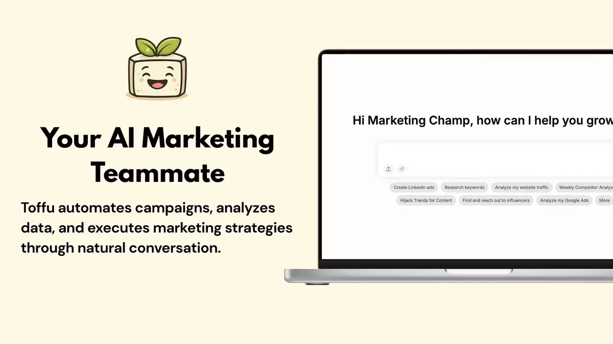 Toffu AI | Your AI Marketing Teammate & Automation Platform