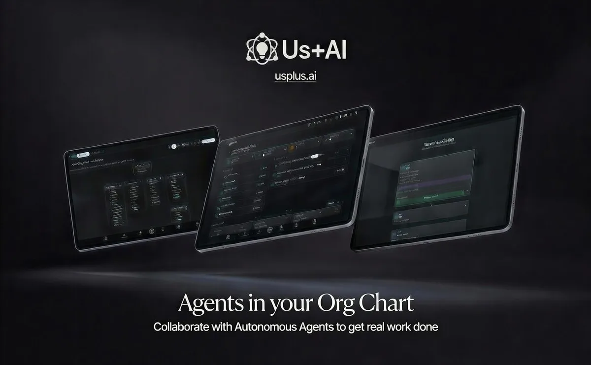 Us+AI — Agents in your Org Chart